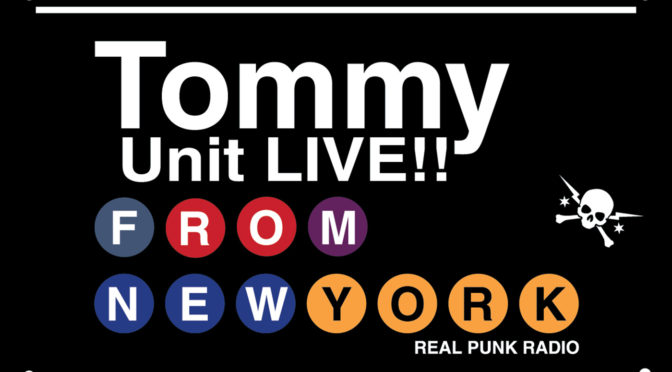 Tommy Unit LIVE!! #374